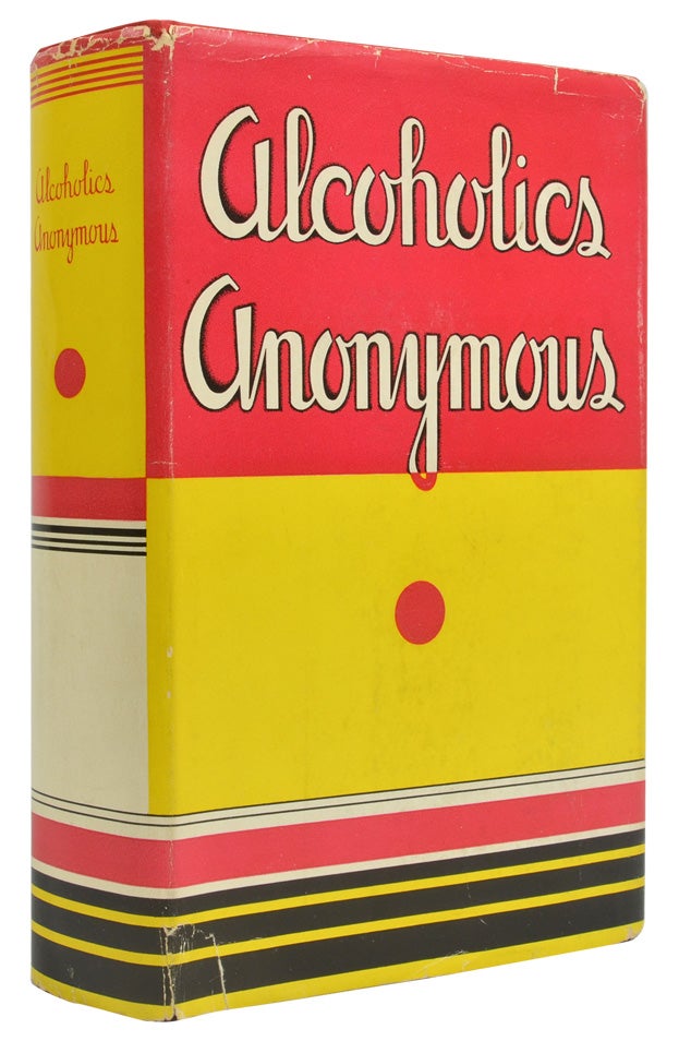 Item #1170) Alcoholics Anonymous (The AA "Big Book"). Bill Wilson, Dr. Bob Smith