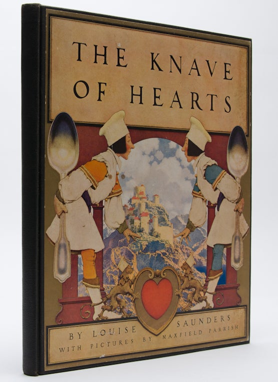 (Item #1578) The Knave of Hearts. Louise Saunders, Maxfield Parrish.