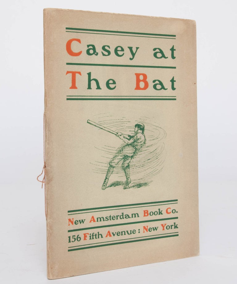 Item #1703) Casey at the Bat. Ernest L. Thayer