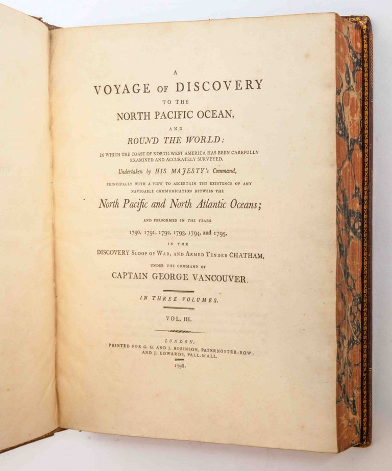 A Voyage of Discovery to the North Pacific Ocean, and round the World…