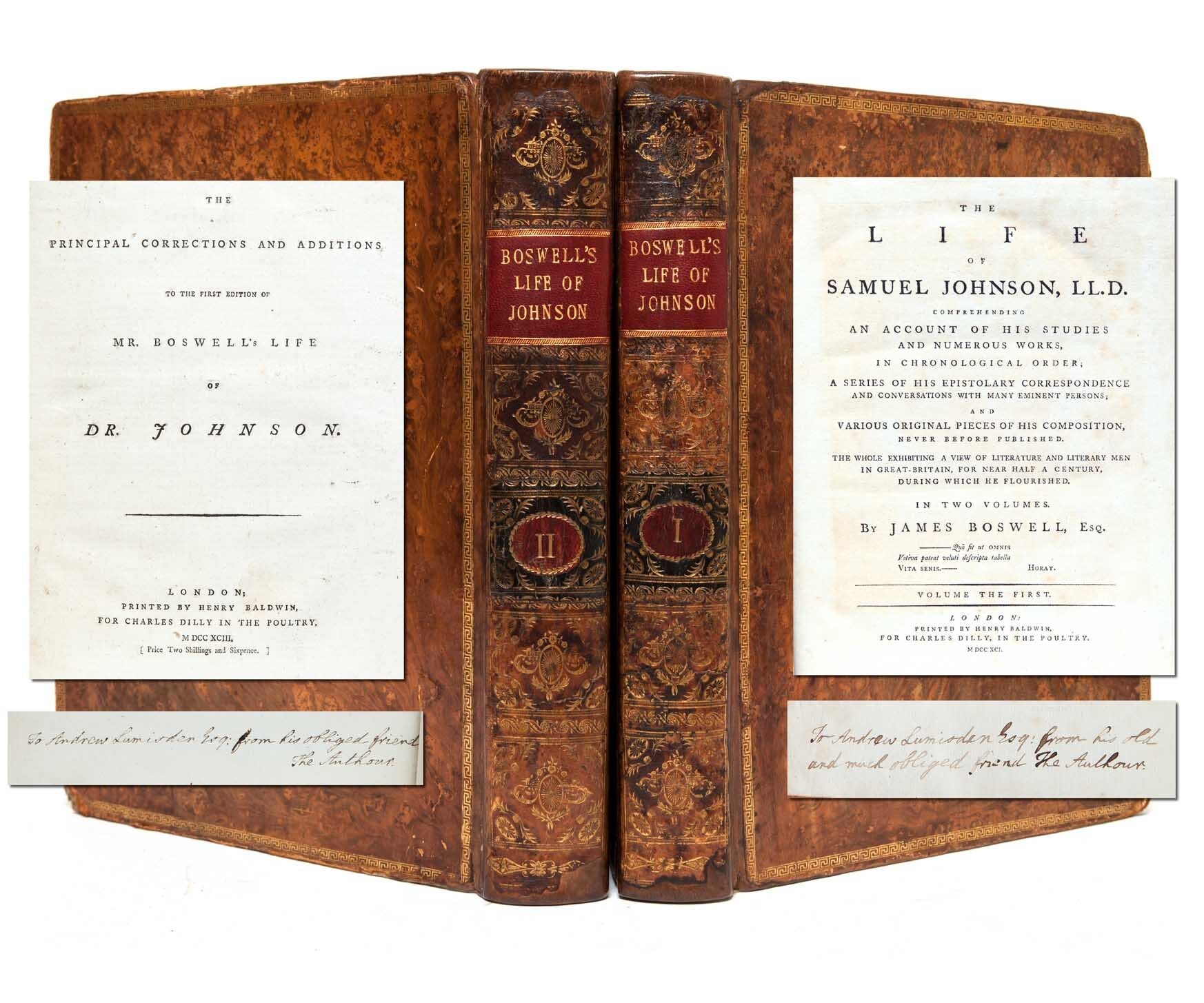 (Item #1827) The Life of Samuel Johnson, LLD (Presentation Copy), bound with "The Principal Corrections and Additions to the First Edition of Mr. Boswell's Life of Dr. Johnson," 1793 (Presentation Copy). James Boswell.