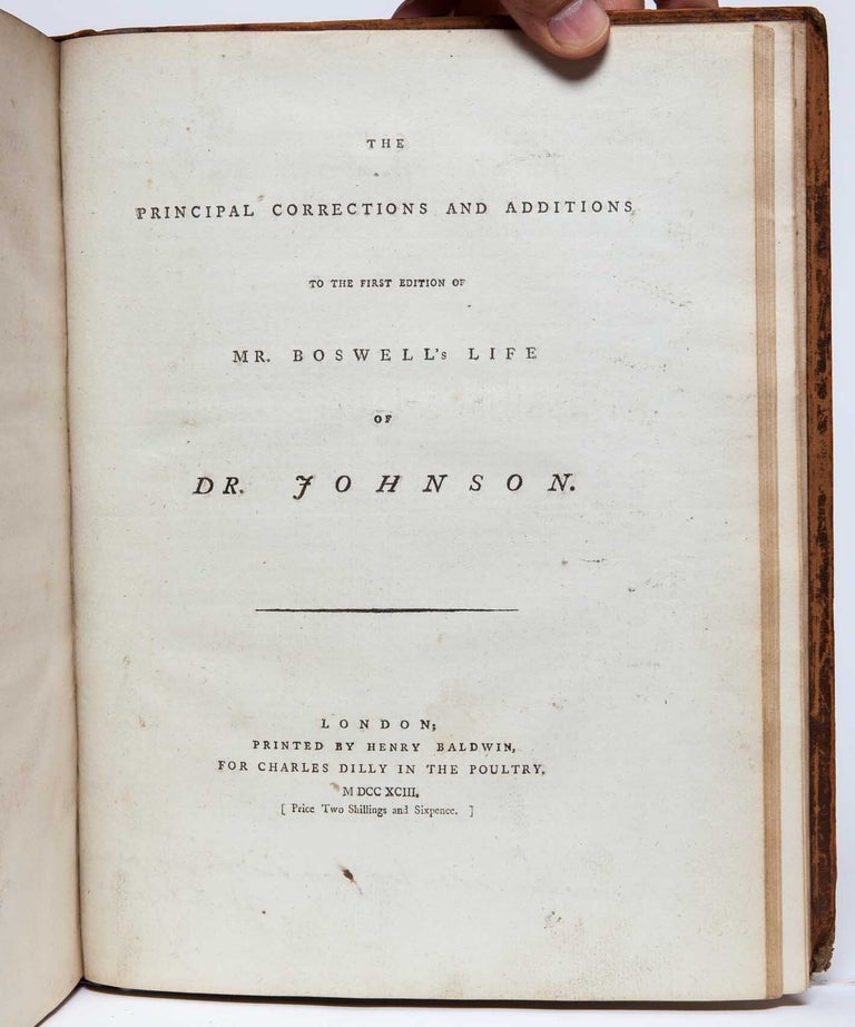 The Life of Samuel Johnson, LLD (Presentation Copy), bound with "The Principal Corrections and Additions to the First Edition of Mr. Boswell's Life of Dr. Johnson," 1793 (Presentation Copy)