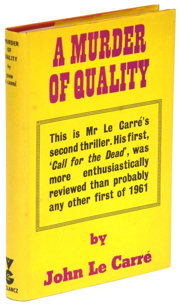 Item #2208) A Murder of Quality (Inscribed First edition). John Le Carre