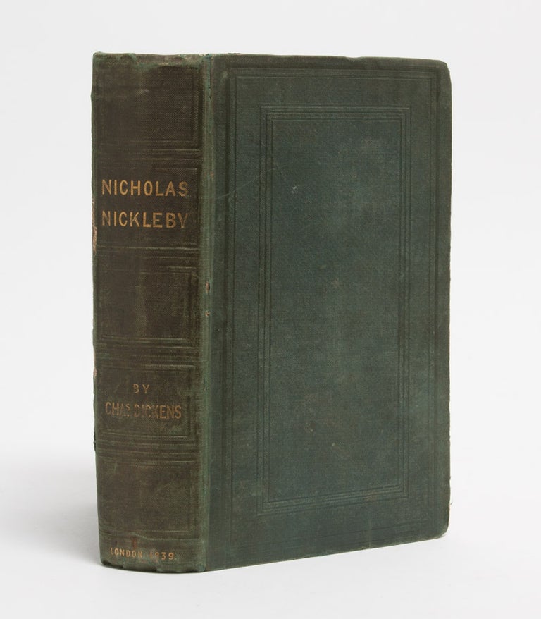 Item #2491) The Life and Adventures of Nicholas Nickleby. Charles Dickens