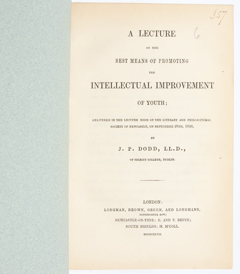 (Item #2598) A Lecture on the Best Means of Promoting the Intellectual Improvement of Youth. J. P. Dodd.