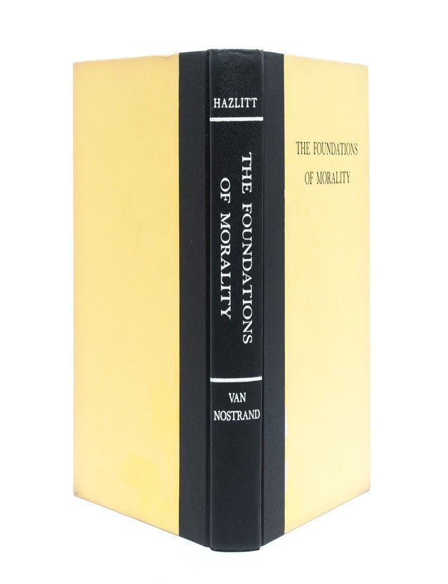 The Foundations of Morality (Association copy)