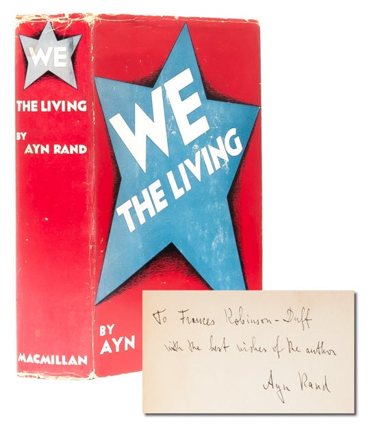 (Item #2754) We the Living (Presentation Copy). Ayn Rand.