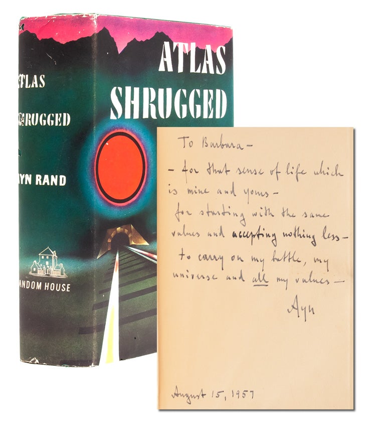 Item #2760) Atlas Shrugged (Presentation Copy). Ayn Rand
