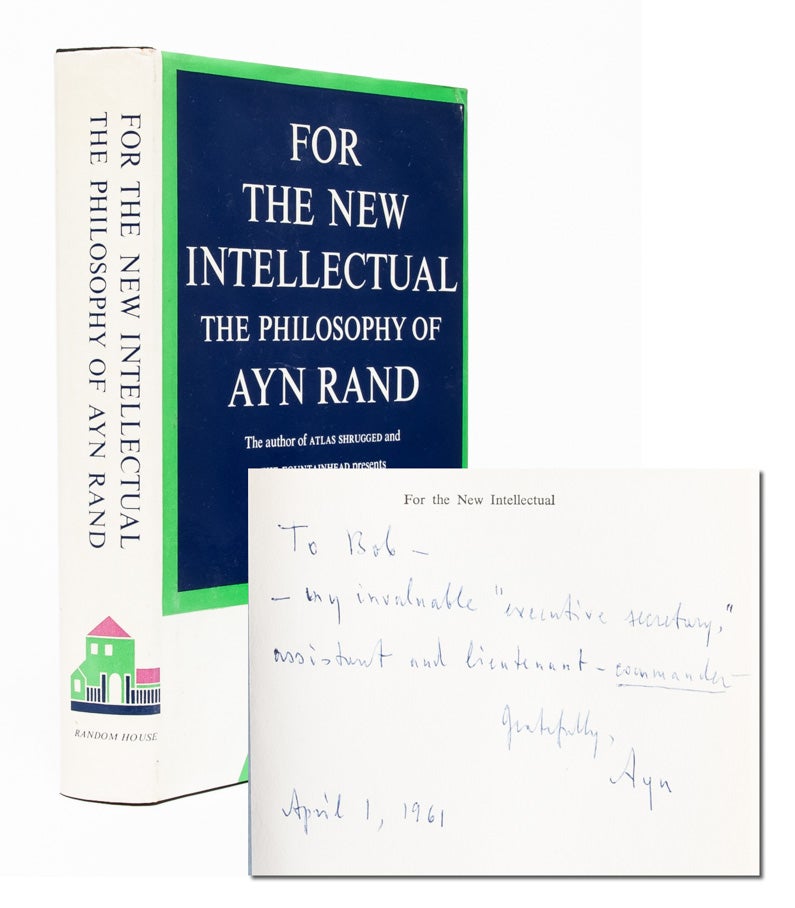 (Item #2761) For the New Intellectual (Presentation Copy). Ayn Rand.