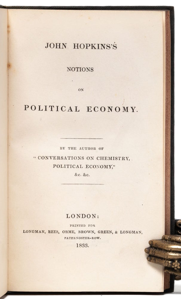 John Hopkins' Notions on Political Economy