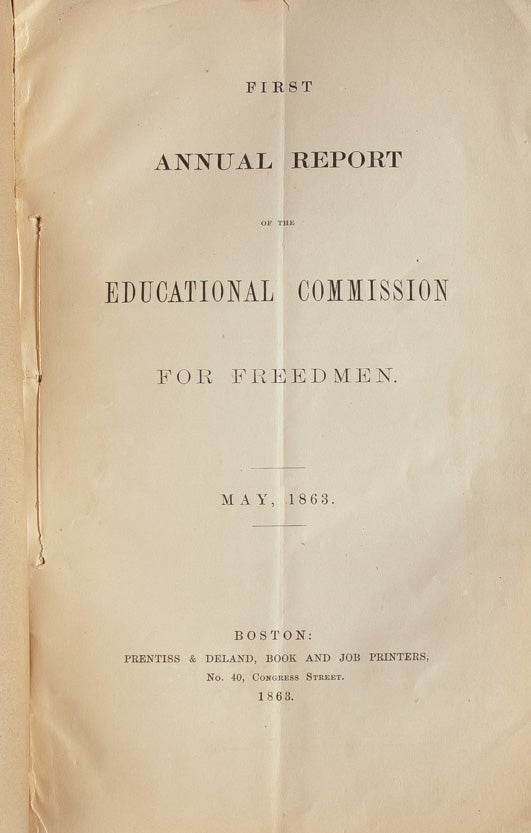First Annual Report of the Educational Commission for Freedmen