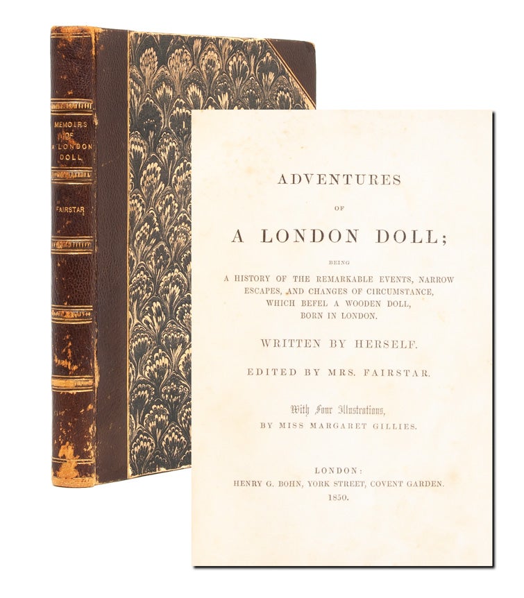 (Item #2866) Adventures of a London Doll...Written by Herself. Fairstar Mrs, Miss Margaret Gillies.
