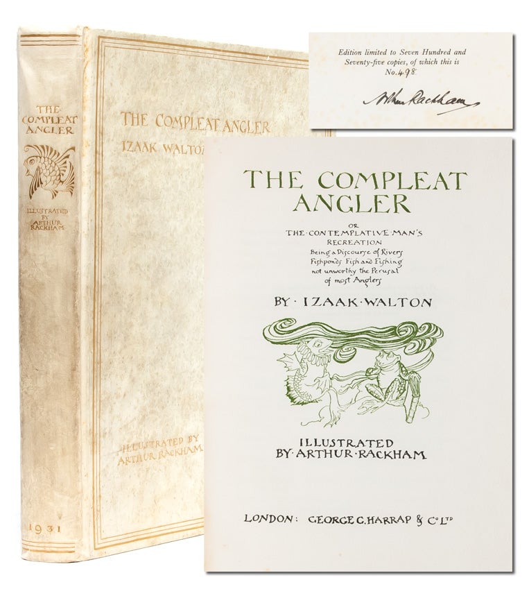 Item #2937) The Compleat Angler, or The Contemplative Man's Recreation. Izaak Walton, Arthur Rackham
