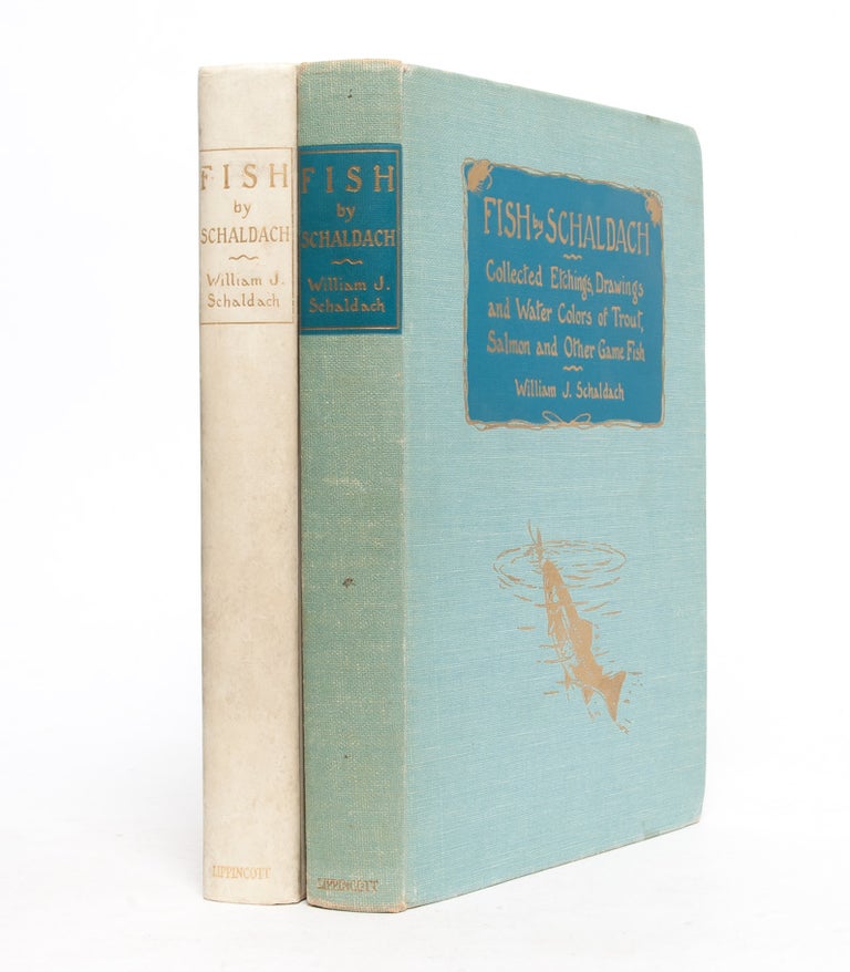 Item #2939) Fish by Schaldach: Collected Etchings, Drawings, and Watercolors of Trout and Salmon....