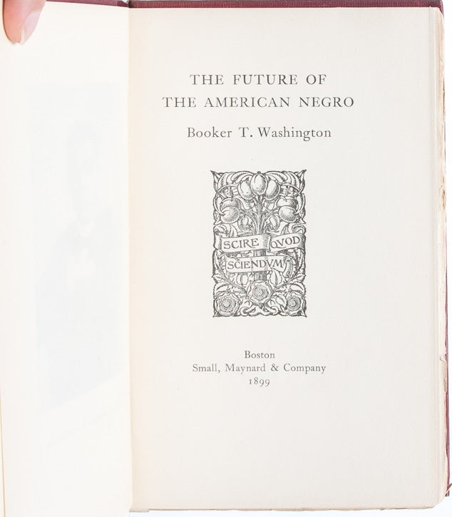 The Future of the American Negro (Presentation Copy)