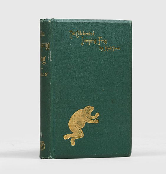 Item #3072) The Celebrated Jumping Frog of Calaveras County And other Sketches. Mark Twain,...