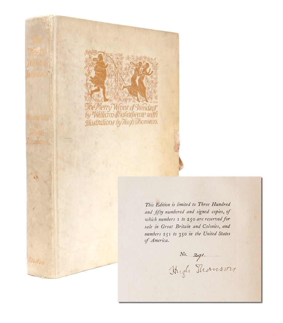 (Item #3138) The Merry Wives of Windsor (Signed Limited Edition). William Shakespeare, Hugh Thomson.