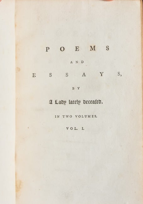 Poems and Essays by a Lady Lately Deceased (in 2 vols)