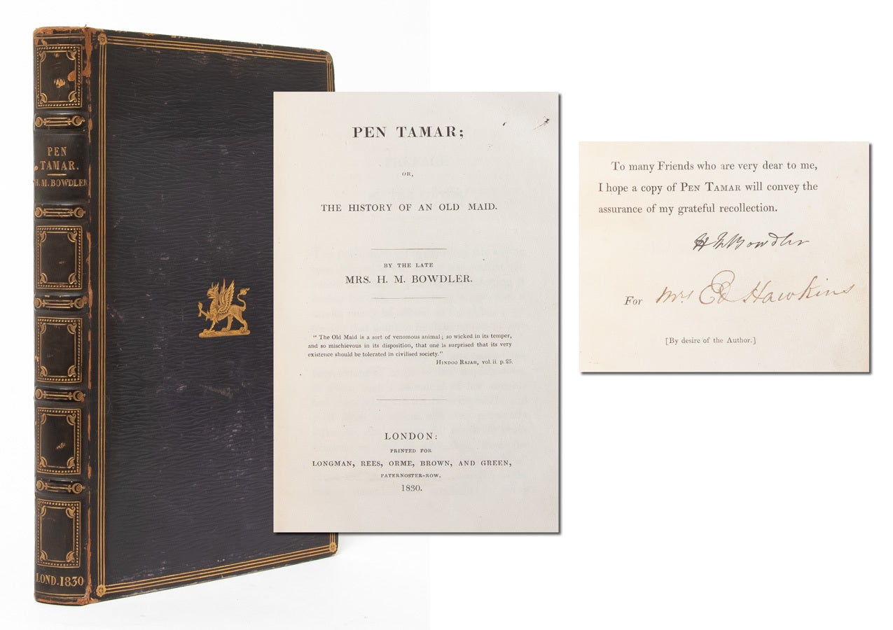 (Item #3244) Pen Tamar; or, The History of an Old Maid (Presentation Copy). Henrietta Maria Bowdler, Harriet.