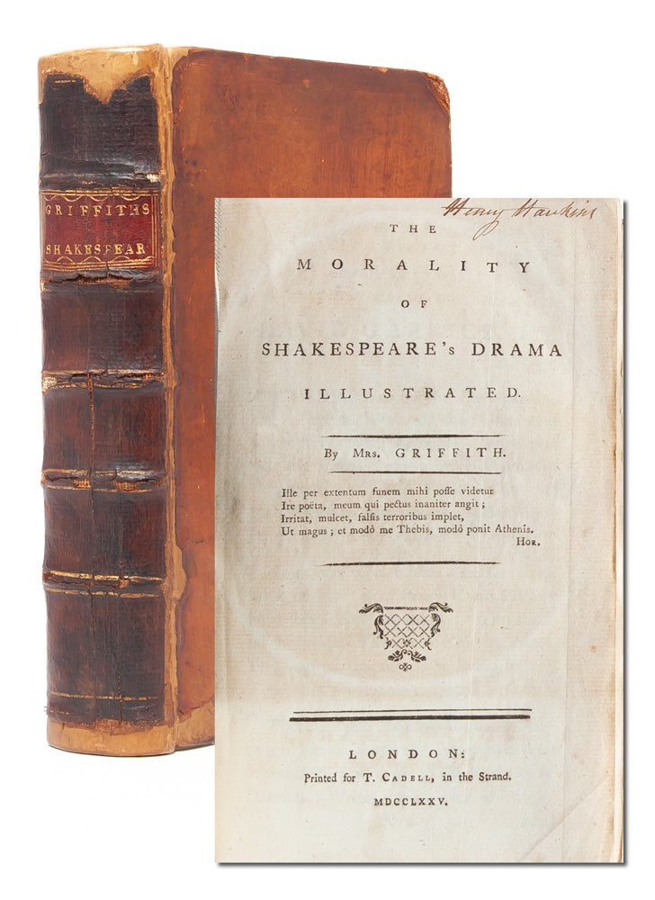 (Item #3475) The Morality of Shakespeare's Drama Illustrated. Elizabeth Griffith, Mrs. Griffith.