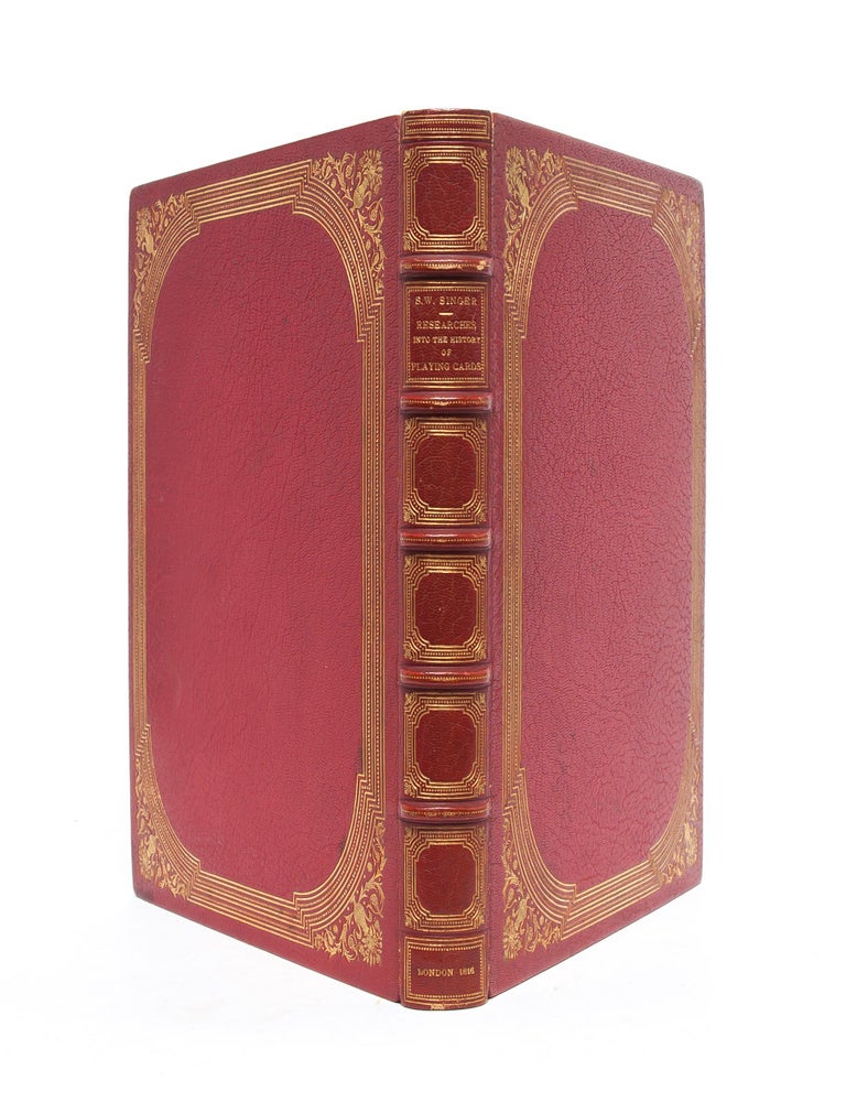 Researches into the History of Playing Cards: with Illustrations on the Origin of Printing and Engraving on Wood