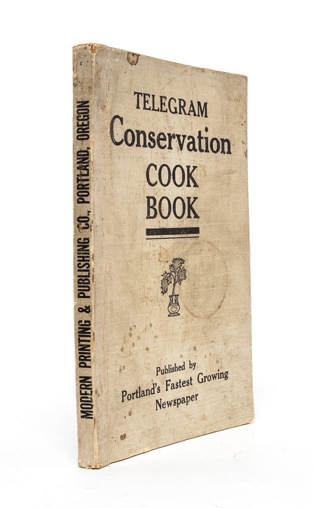 An All Western Conservation Cook Book...By Aunt Prudence. Cookery, Inie Gage Chapel.