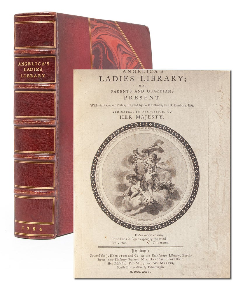 (Item #3526) Angelica's Ladies Library; or, Parents and Guardians Present. Women's Education, Angelica Kauffman, Henry Bunbury.