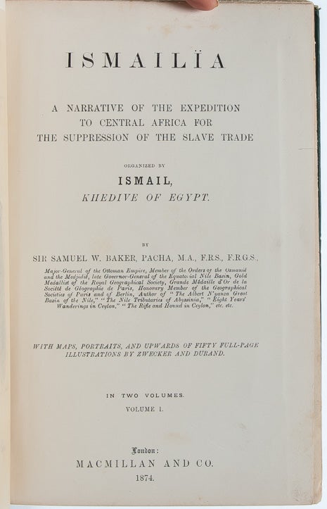 Ismalia: A Narrative of the Expedition to Central Africa for the Suppression of the Slave Trade (in 2 vols)