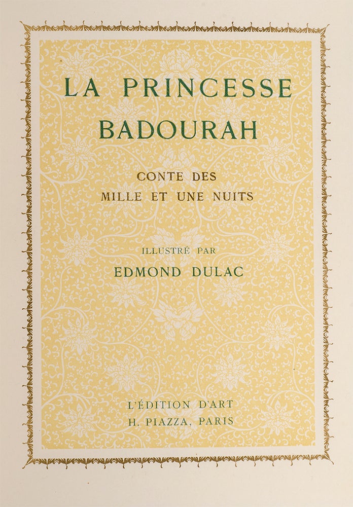 La Princesse Badourah. Conte des Mille et une Nuits (Signed Limited Edition)