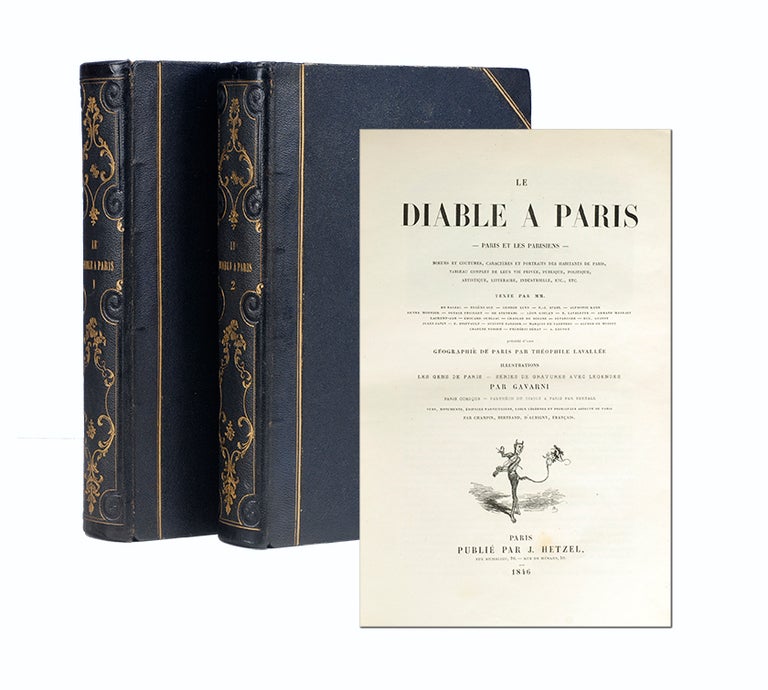 Item #3650) Le Diable a Paris. (in 2 vols). Paris et les Parisiens. Mœurs et coutumes,...