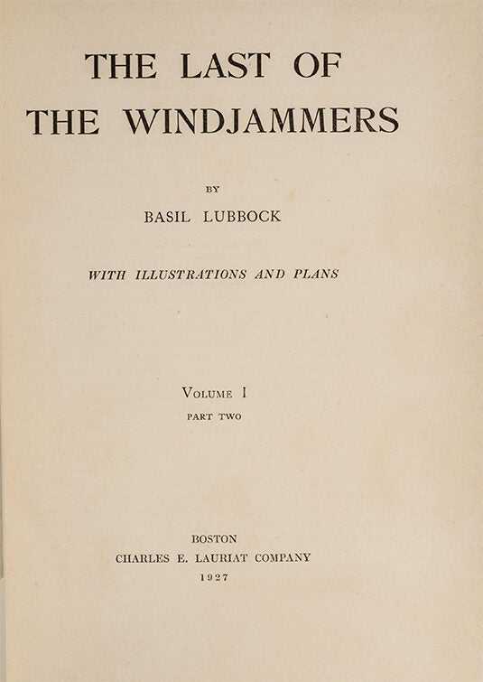 The Last of the Windjammers (in 2 vols)