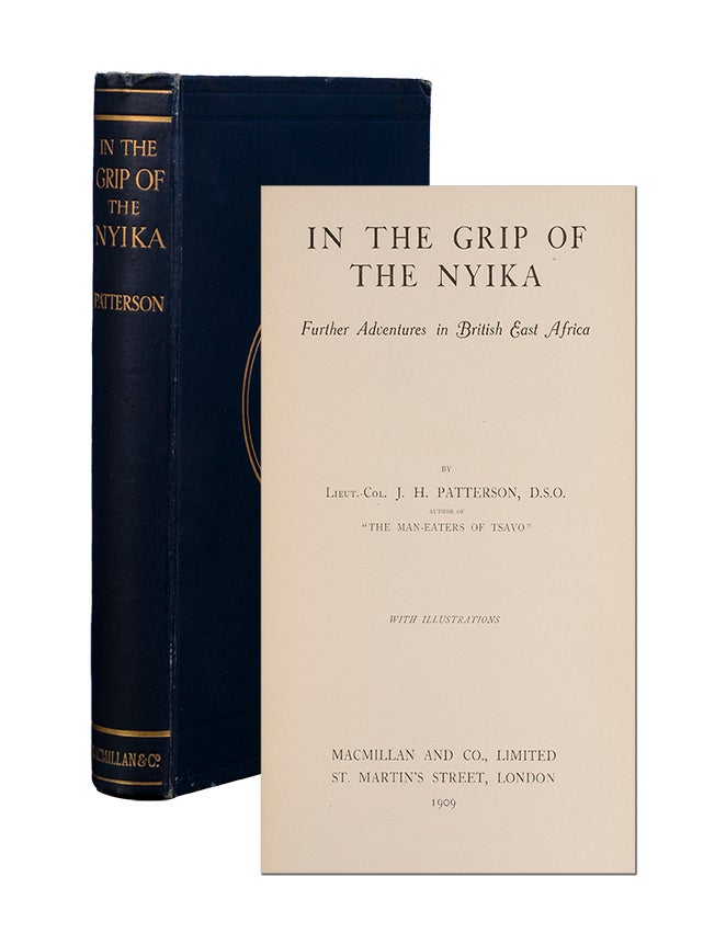 Item #3687) In the Grip of the Nyika. Further Adventures in British East Africa....