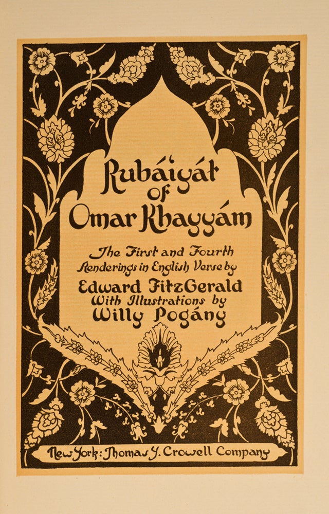 Rubaiyat of Omar Khayyam presented by Willy Pogany