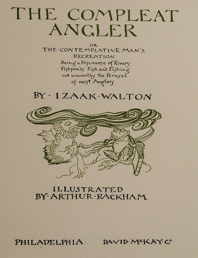 The Compleat Angler or the Contemplative Man's Recreation