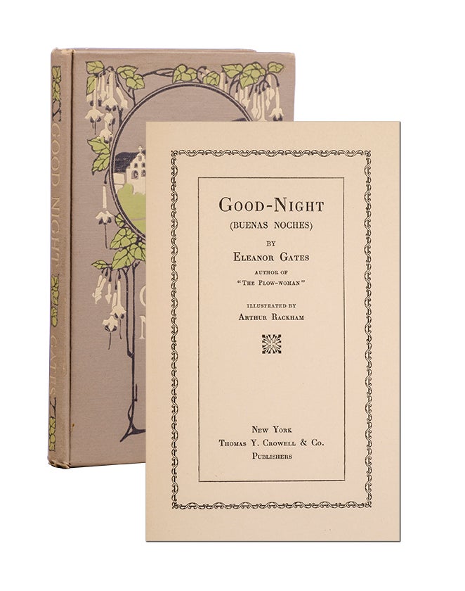 (Item #3725) Good-Night (Buenas Noches). Arthur Rackham, Eleanor Gates.