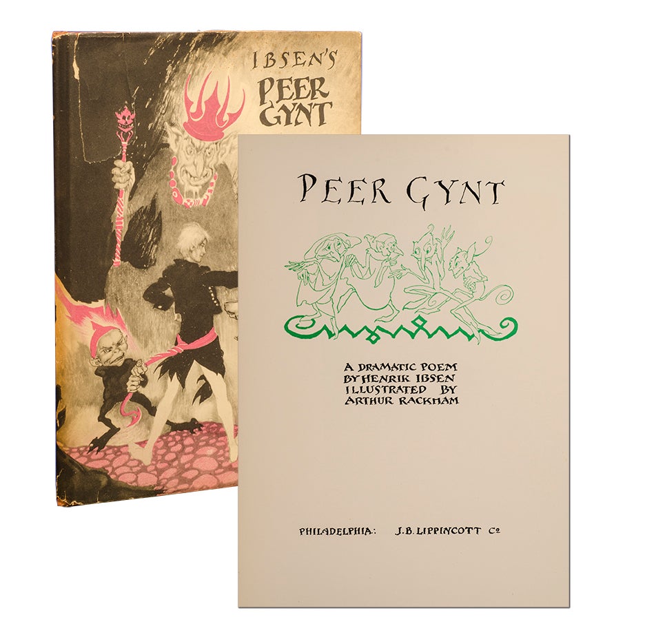 (Item #3728) Peer Gynt: A Dramatic Poem by Henrik Ibsen. Arthur Rackham, Henrik Ibsen.