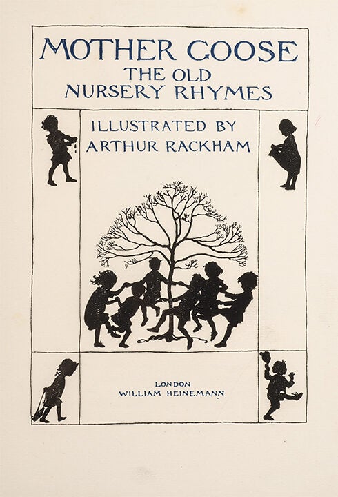 Mother Goose. The Old Nursery Rhymes