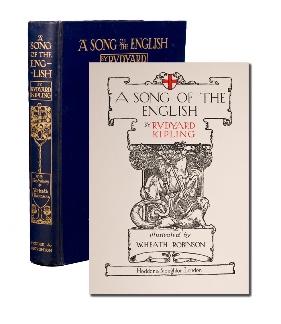 (Item #3767) A Song of the English. Rudyard. W. Heath Robinson Kipling.