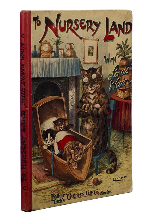 To Nursery Land with Louis Wain