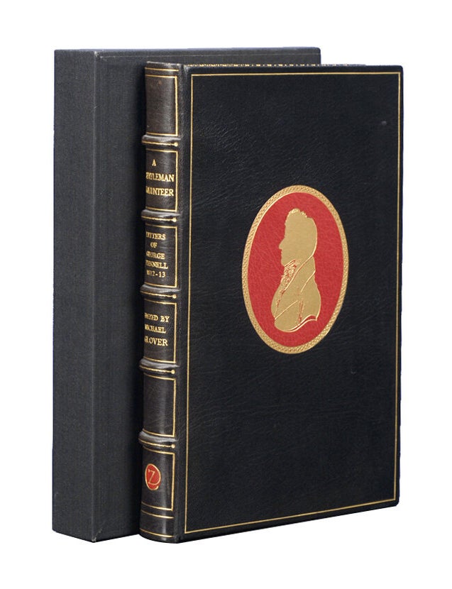 A Gentleman Volunteer: The Letters of George Hennell from the Peninsular War 1812-1813