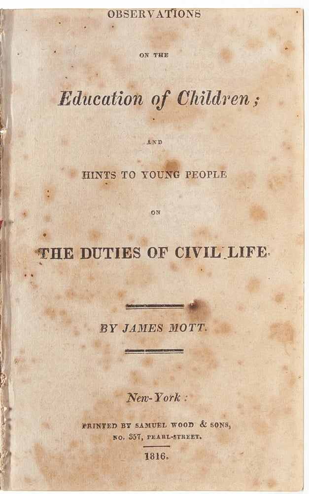 Item #3877) Observations on the Education of Children; and Hints to Young People on the Duties of...