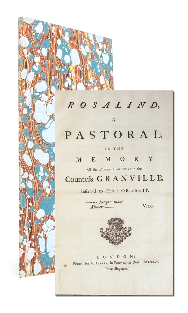 (Item #4023) Rosalind, a Pastoral. To the Memory of the Right Honourable the Countess Granville. Anonymous.
