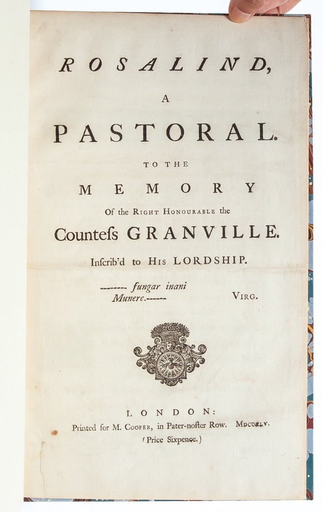 Rosalind, a Pastoral. To the Memory of the Right Honourable the Countess Granville