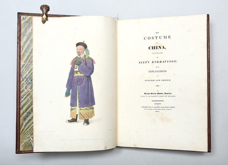 The Costume of China; The Punishments of China; The Costume of the Russian Empire; The Costume of Turkey; The Costume of Great Britain; The Costumes and Customs of Modern India.