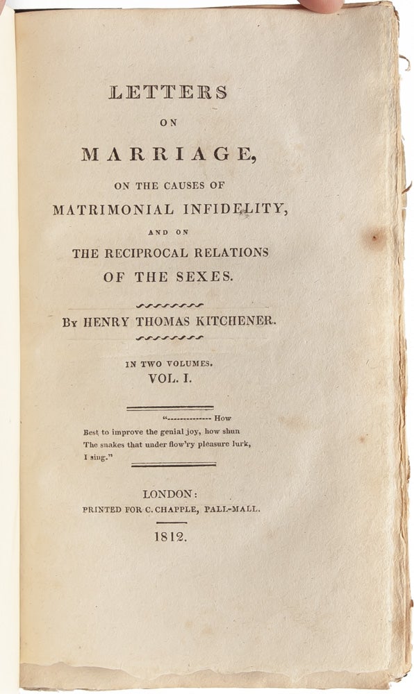 Letters on Marriage, on the Causes of Matrimonial Infidelity, and on the Reciprocal Relations of the Sexes (in 2 vols)
