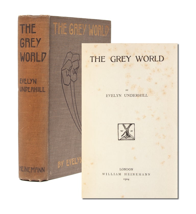 Item #4110) The Grey World. Evelyn Underhill