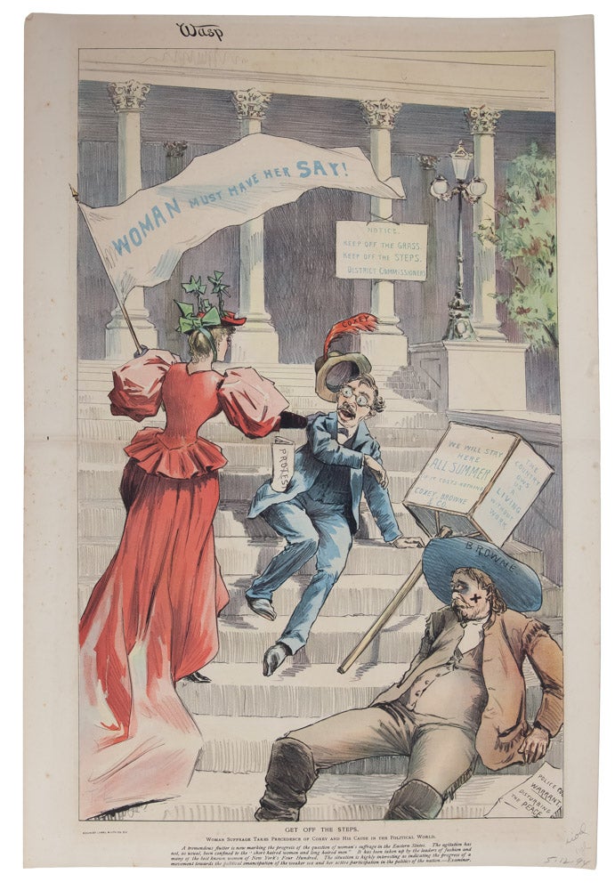 (Item #4112) Get Off the Steps: Woman Suffrage Takes Precedence. Women's Suffrage, The Wasp.