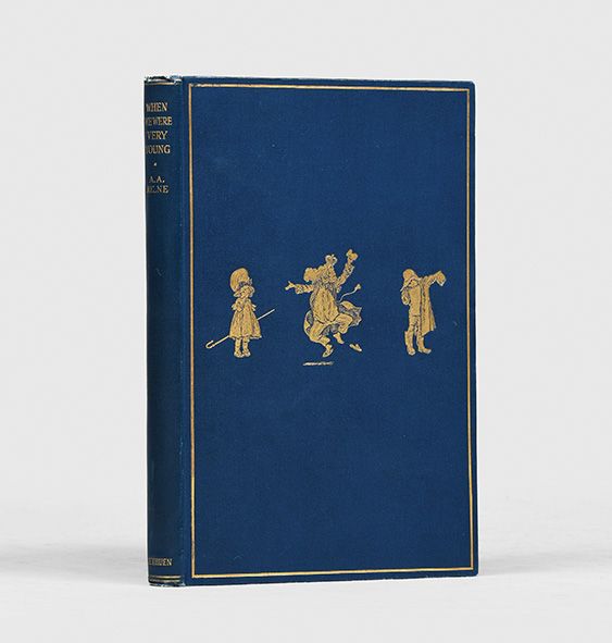 Item #4154) When We Were Very Young (Presentation Copy). A. A. Milne, E. H. Shepard