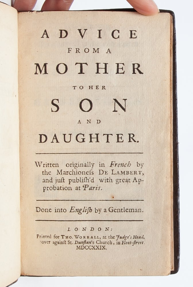 Item #4173) Advice from a Mother to her Son and Daughter. Marchioness Anne-Therese de Lambert,...