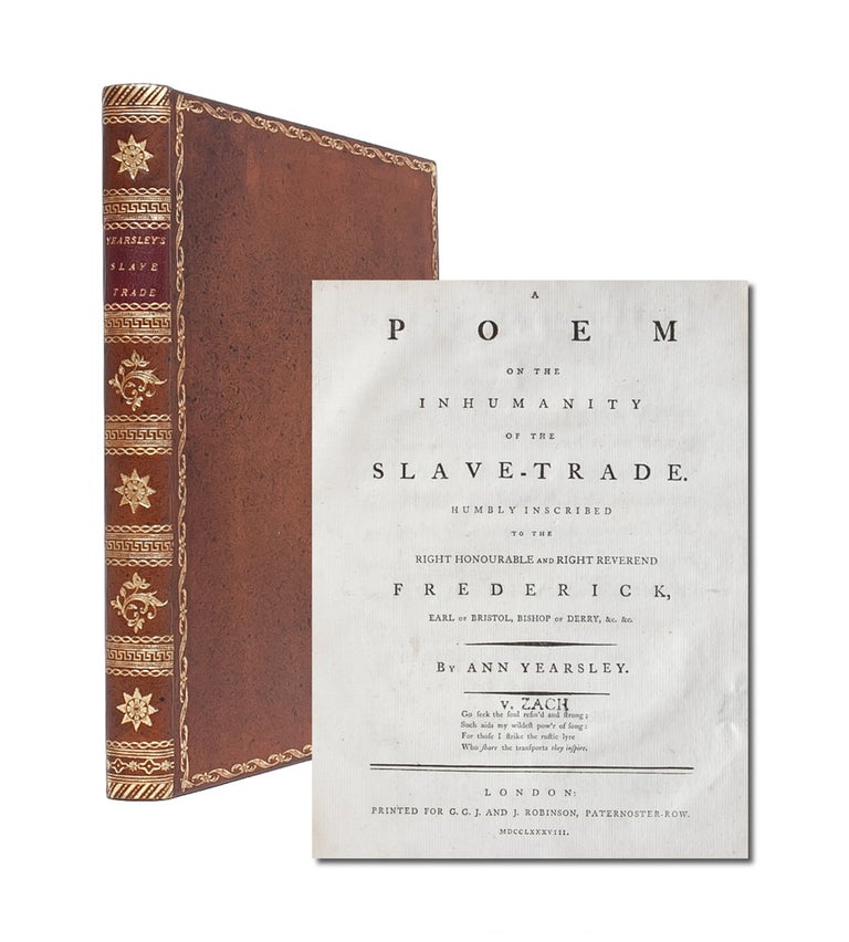 Item #4182) A Poem on the Inhumanity of the Slave-Trade. Abolition, Ann Yearsley
